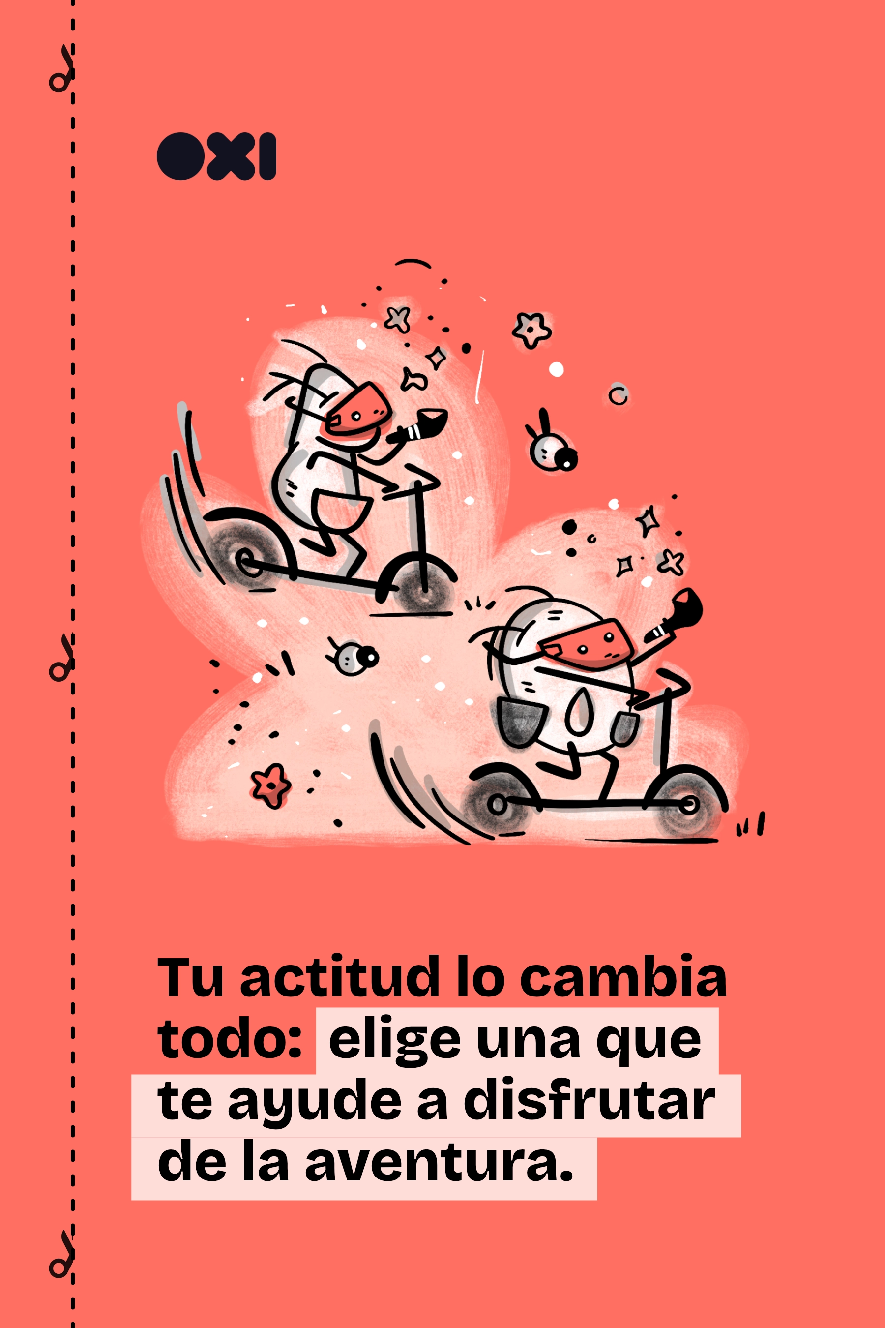 Zerus y Ona — Elige tu actitud